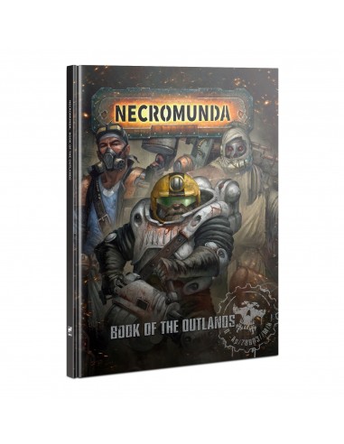 Book of the Outlands - Necromunda -...