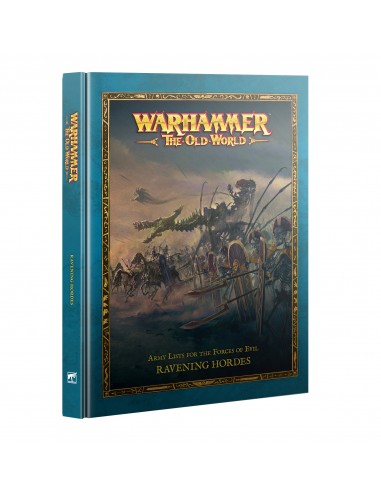 Ravening Hordes - Warhammer: The Old...