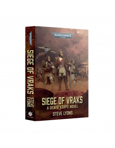 Siege of Vraks - A Death Korps Novel...