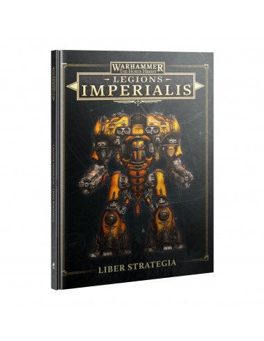 Liber Strategia - Legions Imperialis...