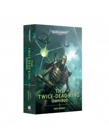 The Twice-Dead King: The Omnibus -...