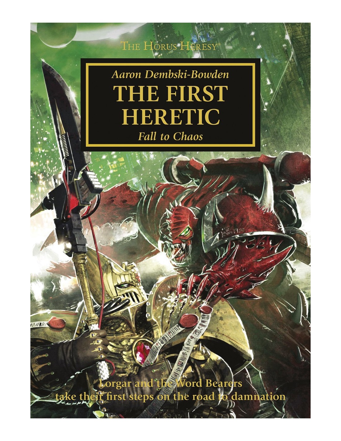 The First Heretic - The Horus Heresy - Paperback - Black Library