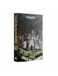 The Relentless Dead - A...