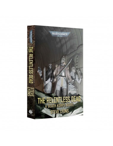 The Relentless Dead - A Death Korps...