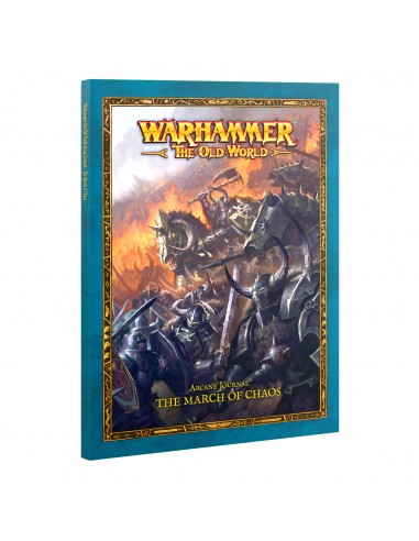 Arcane Journal: The March of Chaos -...
