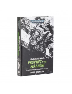 Ghazghkull Thraka: Prophet...